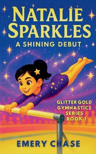 Natalie Sparkles: A Shining Debut: A Shining Debut