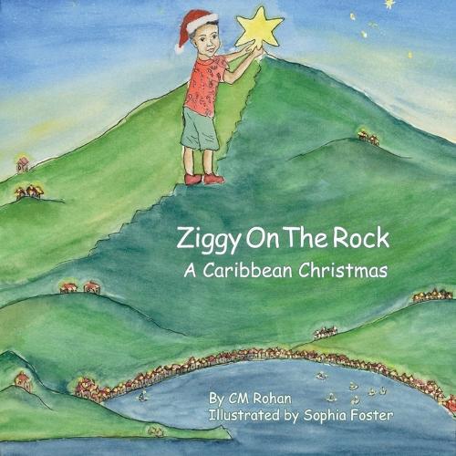 Ziggy on the Rock: A Caribbean Christmas