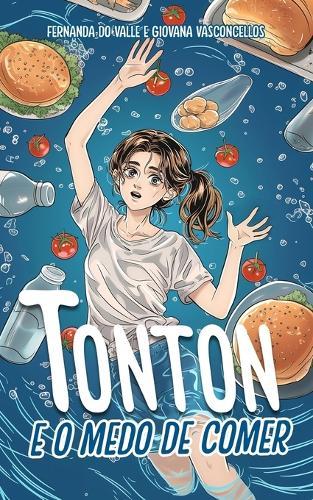 Tonton e o Medo de Comer: Convivendo com o TARE