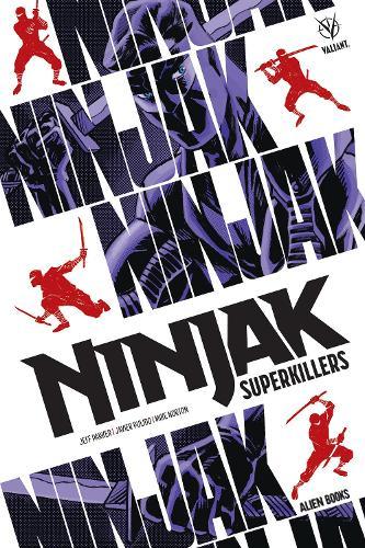 Ninjak Superkiller
