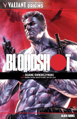 Valiant Hero Universe Origins: Bloodshot