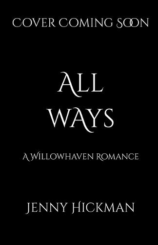 All Ways: To Win a Fae Heart