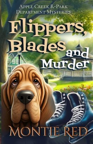 Flippers, Blades and Murder