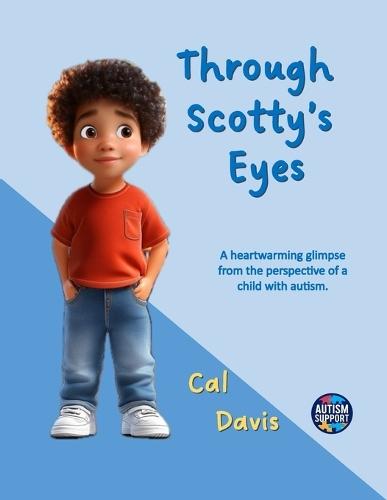 Through Scotty's Eyes