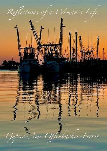 Reflections of a Woman's Life: A Chapbook