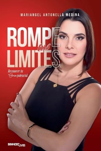 Rompe tus limites