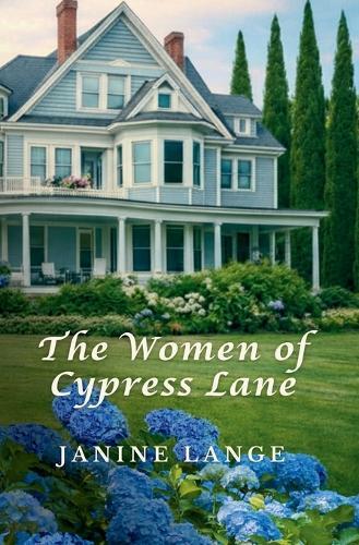 The Women of Cypress Lane