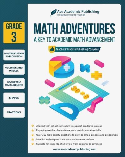 Math Adventures - Grade 3: A Key to Academic Math Advancement