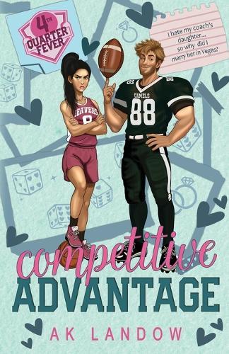 Competitive Advantage: A Football and Basketball Romantic Comedy