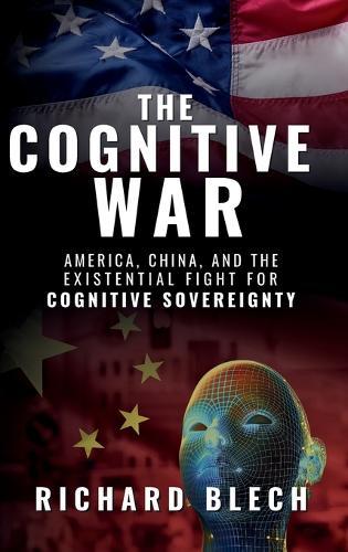 The Cognitive War