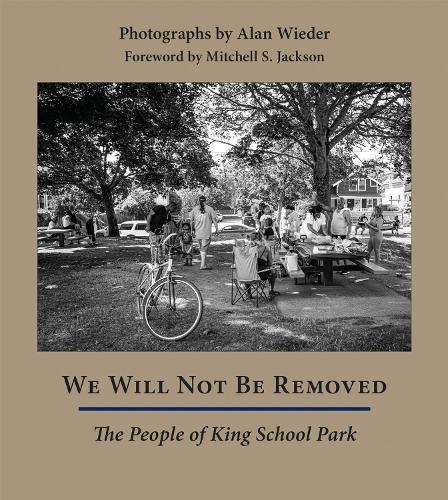 We Will not Be Removed: The People of King School Park