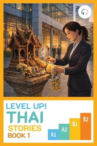 Level Up! Thai Stories (Book 1)