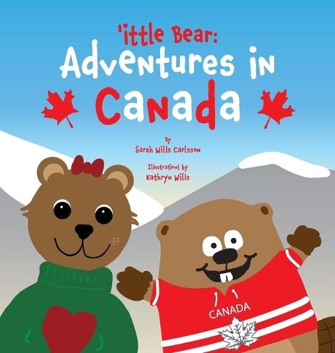 'ittle Bear: Adventures in Canada