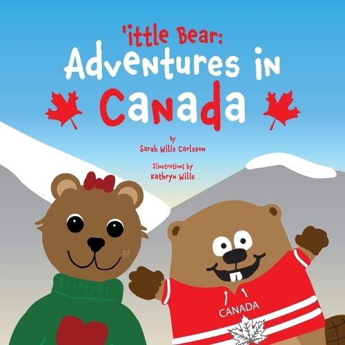 'ittle Bear: Adventures in Canada