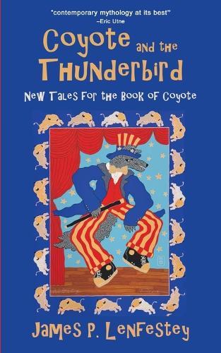 Coyote and the Thunderbird