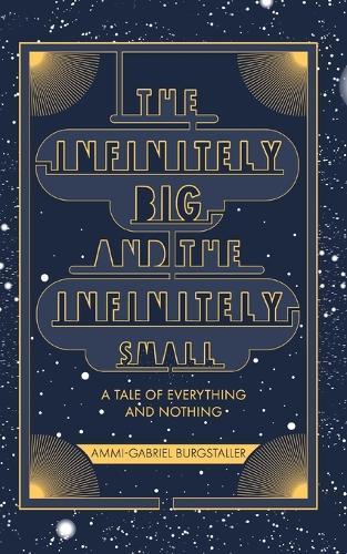 The Infinitely Big and the Infinitely Small
