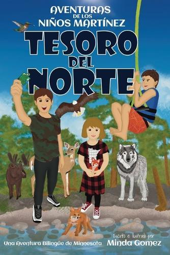 Tesoro del norte: Una aventura bilingüe de Minnesota