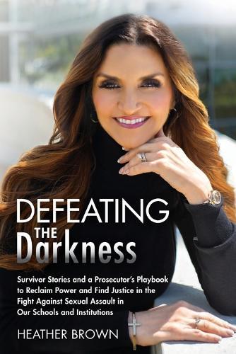Defeating the Darkness