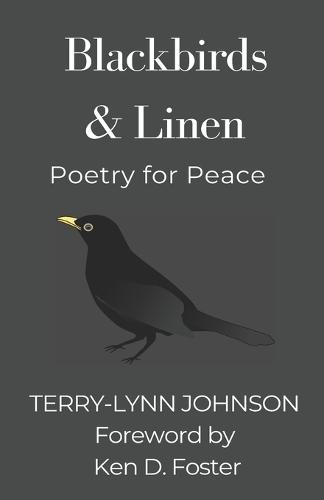 Blackbirds & Linen: Poetry for Peace