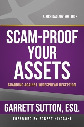 Scam-Proof Your Assets: Guarding Against Widespread Deception