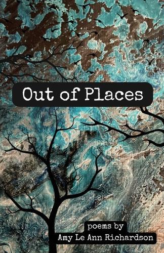 Out of Places: Poems