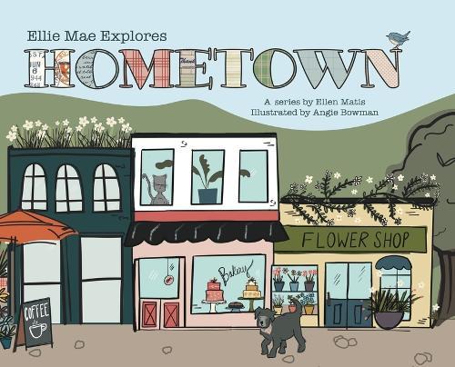 Ellie Mae Explores Hometown