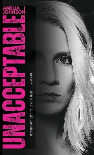 Unacceptable: Another Day Lost to Lyme Disease