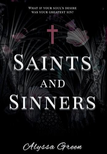 Saints and Sinners