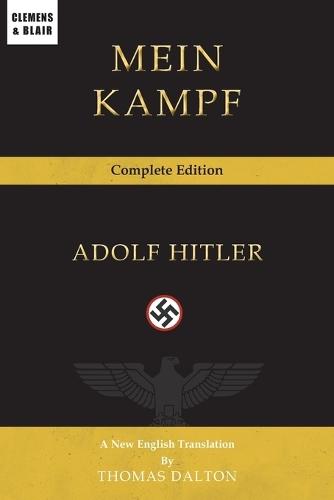 Mein Kampf: Complete Edition