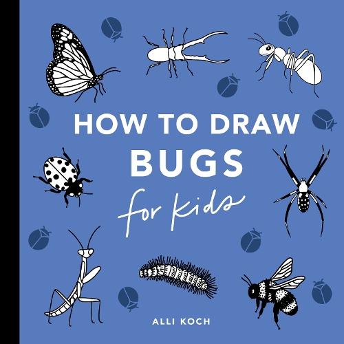Bugs: How to Draw Books for Kids