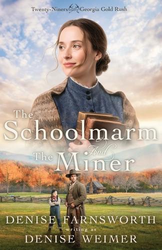 The Schoolmarm and the Miner
