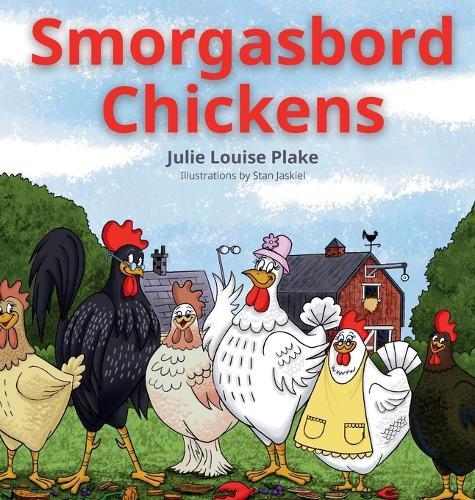 Smorgasbord Chickens