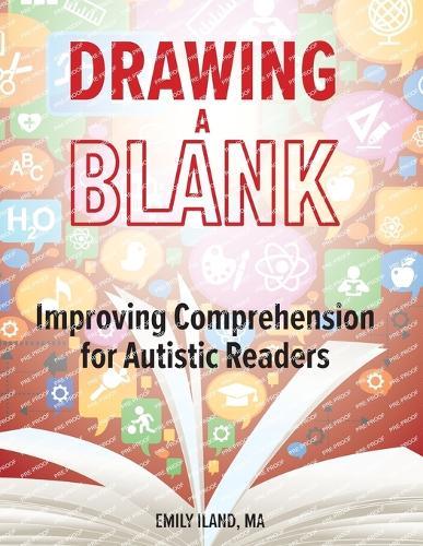 Drawing a Blank: Improving Comprehension for Readers on the Autism Spectrum