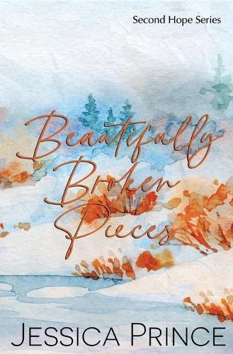 Beautifully Broken Pieces Special Edition