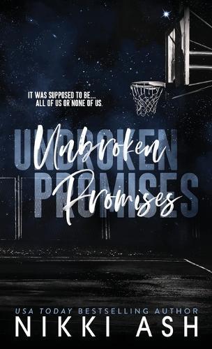 Unbroken Promises: a basketball romance