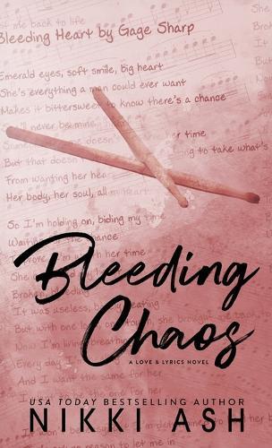 Bleeding Chaos: a secret baby, rock star romance