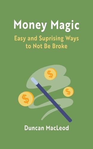 The Miracle Money Book: One of the Best Wealth Building Books You Can Buy