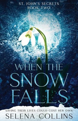 When the Snow Falls