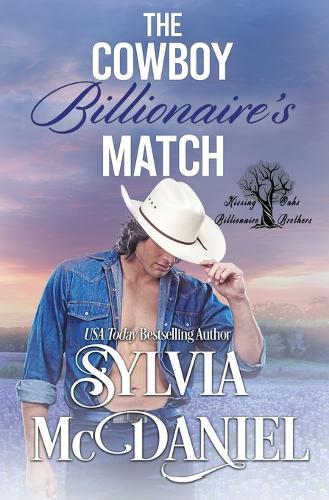 The Cowboy Billionaire's Match Book 6