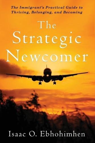 The Strategic Newcomer