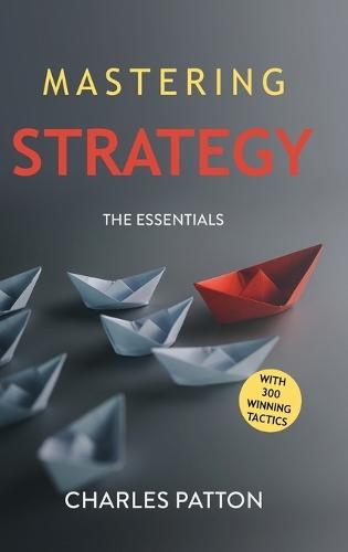 Mastering Strategy