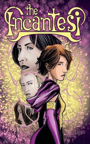 The Incantesi: Book One and Two Collected Edition