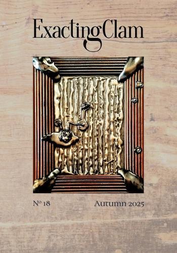 Exacting Clam No. 18: Autumn 2025