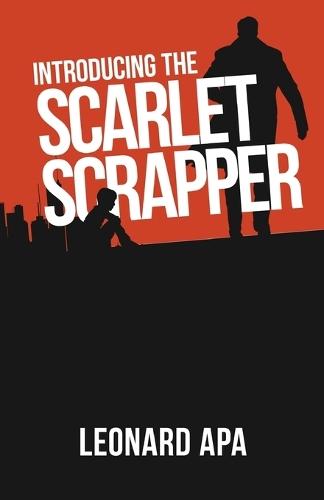 Introducing the Scarlet Scrapper