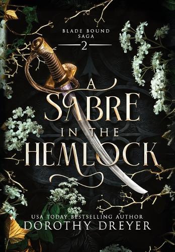 A Sabre in the Hemlock