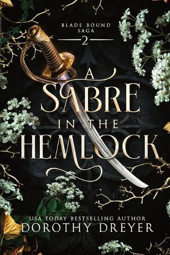 A Sabre in the Hemlock