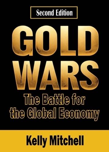 Gold Wars: Emergence of a Multipolar Monetary Order