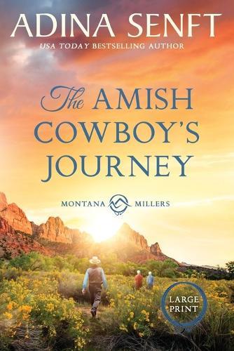 The Amish Cowboy's Journey (Large Print)