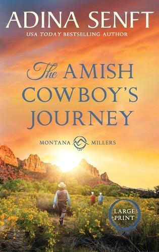 The Amish Cowboy's Journey (Large Print Hardcover)