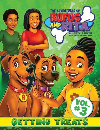 The Adventures of Rufus and Rita: Getting Treats